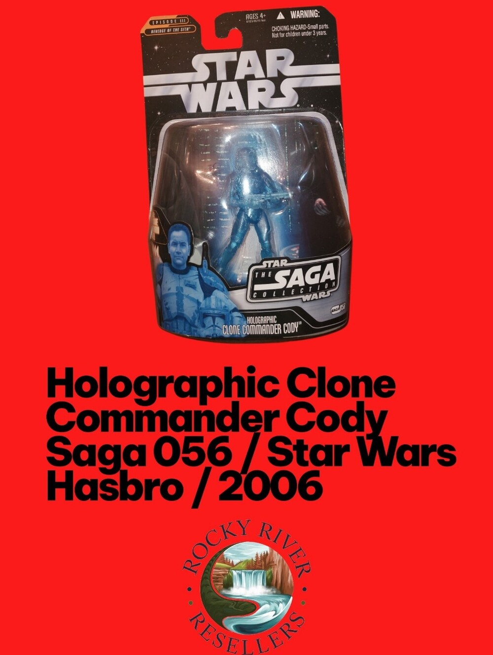 Holographic Clone Commander Cody | The Saga Collection | Saga 056 | Star Wars